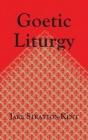 Goetic Liturgy By Jake Stratton-Kent Cover Image