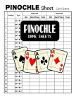 Pinochle Game Sheets: Pinochle Score Sheets By Shane Washburn Cover Image
