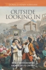 Outside Looking In: Early Methodism as Viewed by Its Critics By Donald Henry Kirkham Cover Image