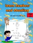 Learn numbers and counting: preschool math workbook for toddlers ages 2-4 beginner math pre By Fuad Hepa Cover Image
