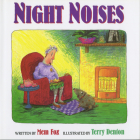 Night Noises By Mem Fox, Terry Denton (Illustrator) Cover Image