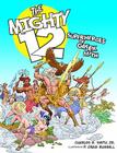 The Mighty 12: Superheroes of Greek Myth Cover Image
