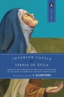 Interior Castle: Teresa's Masterpiece of Mystical Literature in Its Most Celebrated English Translation (Image Classics #6) By Teresa Of Avila, E. Allison Peers (Translated by) Cover Image