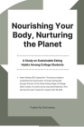 Nourishing Your Body, Nurturing The Planet Cover Image