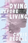 Dying Before Living Cover Image
