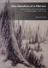 Geo-Narratives of a Filial Son: The Paintings and Travel Diaries of Huang Xiangjian (1609-1673) (Harvard East Asian Monographs #389) By Elizabeth Kindall Cover Image