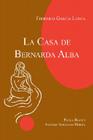 La Casa de Bernarda Alba By Federico Garcia Lorca, Paola Bianco (Editor), Antonio Sobejano-Moran (Editor) Cover Image