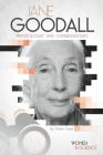 Jane Goodall: Primatologist and Conservationist (Women in Science) By Michael Capek Cover Image