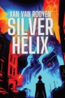 Silver Helix By Xan Van Rooyen Cover Image