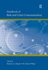 Handbook of Risk and Crisis Communication (Routledge Communication) Cover Image