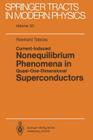 Current-Induced Nonequilibrium Phenomena in Quasi-One-Dimensional Superconductors (Springer Tracts in Modern Physics #121) Cover Image