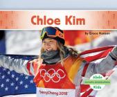 Chloe Kim (Olympic Biographies) By Grace Hansen Cover Image