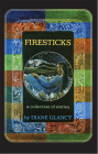 Firesticks: A Collection of Stories Volume 5 (American Indian Literature and Critical Studies #5) By Diane Glancy Cover Image