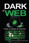Il Dark Web: Il lato invisibile di Internet Cover Image