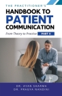 The Practitioners Handbook To Patient Communication From Theory To Practice PART II Cover Image