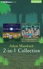Adam Mansbach - Go the F**k to Sleep and You Have to F**king Eat 2-In-1 Collection By Adam Mansbach, Samuel L. Jackson (Read by), Bryan Cranston (Read by) Cover Image