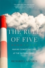The Rule of Five: Making Climate History at the Supreme Court Cover Image