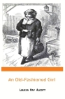 An Old-Fashioned Girl Cover Image