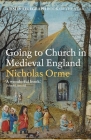 Going to Church in Medieval England Cover Image