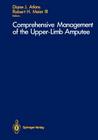 Comprehensive Management of the Upper-Limb Amputee Cover Image