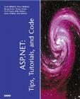 ASP. Net: Tips, Tutorials, & Code [With CD] (.Net Framerwork) By Scott Mitchell, Steve Walther (Joint Author), Doug Seven (Joint Author) Cover Image