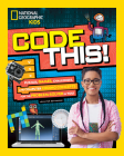 Code This!: Puzzles, Games, Challenges, and Computer Coding Concepts for the Problem Solver in You Cover Image