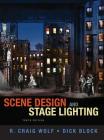 Scene Design and Stage Lighting By R. Wolf, Dick Block Cover Image