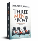 Three Men In A Boat By Jerome K. Jerome Cover Image