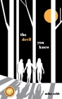 The Devil You Knew By Mike Cobb Cover Image