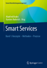 Smart Services: Band 1: Konzepte - Methoden - Prozesse By Manfred Bruhn (Editor), Karsten Hadwich (Editor) Cover Image