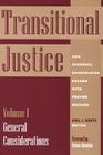 Transitional Justice: How Emerging Democracies Reckon with Former Regimes, Volume I: General Considerations Cover Image