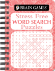 Brain Games - To Go - Stress Free: Word Search Puzzles By Publications International Ltd, Brain Games Cover Image