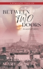 Between Two Doors, In Search Of Colette: A Romatic Thriller Cover Image