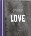 Love: The Words and Inspiration of Mother Teresa Cover Image