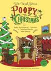 We Wish You a Poopy Christmas: Fudgy the Poopman's Collection of Christmas Classics Made Crappy (Illustrated Bathroom Books) By Bonnie Miller, Nicole Narváez (Illustrator) Cover Image
