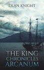 The King Chronicles: Arcanum Cover Image