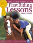 First Riding Lessons (Kingfisher Riding Club) Cover Image