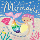 Magic Mermaids By Make Believe Ideas, Make Believe Ideas (Illustrator) Cover Image