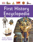 First History Encyclopedia (DK First Reference) Cover Image