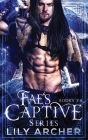 Fae's Captive: 5-8: Beth & Gareth Cover Image