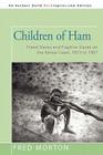 Children of Ham: Freed Slaves and Fugitive Slaves on the Kenya Coast, 1873 to 1907 Cover Image