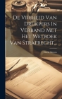 De Vrijheid Van Drukpers In Verband Met Het Wetboek Van Strafrecht... Cover Image