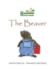 Rumbles Cave: The Beaver By Felicia Law Cover Image