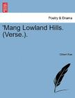 'Mang Lowland Hills. (Verse.). By Gilbert Rae Cover Image