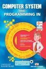 Computer System and Programming in C Cover Image