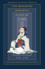 The Banished Immortal: A Life of Li Bai (Li Po) Cover Image