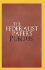 The Federalist Papers Annotated By Alexander Hamilton Cover Image