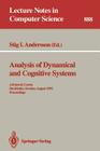 Analysis of Dynamical and Cognitive Systems: Advanced Course, Stockholm, Sweden, August 9 - 14, 1993. Proceedings (Lecture Notes in Computer Science #888) By Stig I. Andersson (Editor) Cover Image