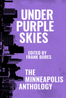 Under Purple Skies By Frank Bures (Editor) Cover Image