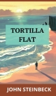 Tortilla Flat By John Steinbeck Cover Image